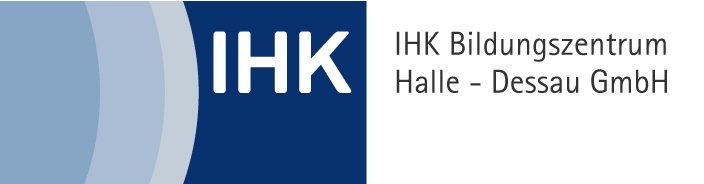Partner: IHK Bildungszentrum Halle-Dessau GmbH